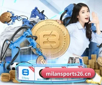 米兰体育sports26 APP